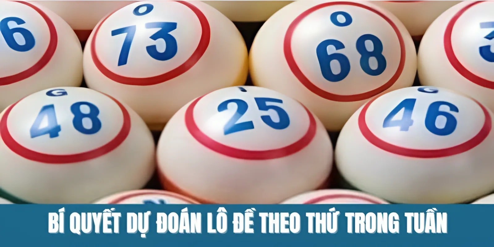 Bí quyết dự đoán lô đề theo thứ trong tuần